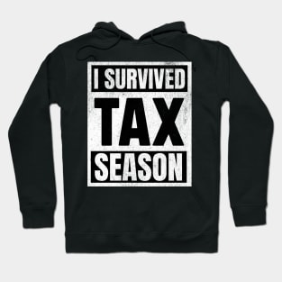 I survived tax season Hoodie